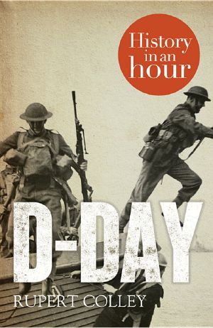 [History in an Hour 01] • D-Day